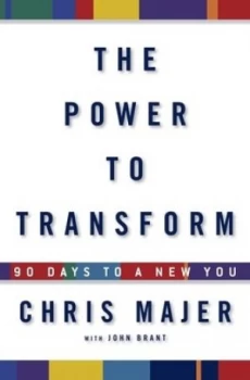 Image of The Power to Transform by Chris Majer and John Brandt Hardback