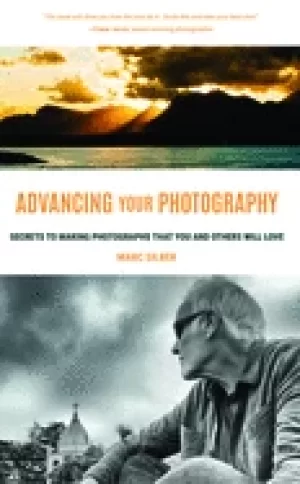 Image of advancing your photography secrets to making photographs that you and other