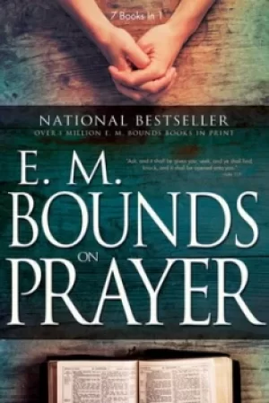 Image of EM Bounds on prayer by Edward M. Bounds