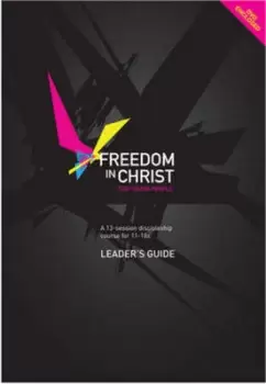 Image of Freedom in Christ for young people Leaders guide by Dr. Neil T. Anderson