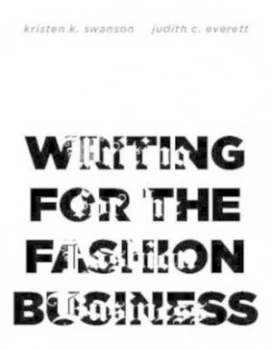 Image of Writing for the Fashion Business by Kristen K. Swanson Paperback