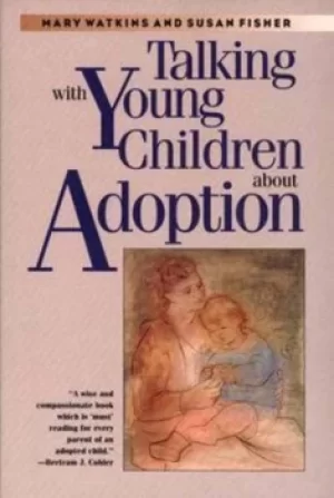 Image of Talking with Young Children about Adoption by Mary Watkins
