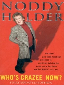 Image of Whos Crazee Now by Noddy Holder Paperback
