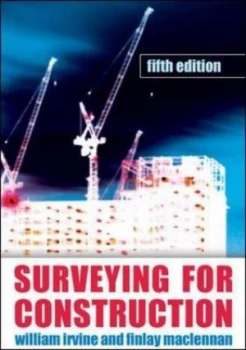 Image of Surveying for construction by William Irvine