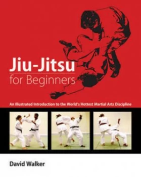Image of Jiu-Jitsu for Beginners by David Walker Paperback
