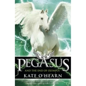 Image of Pegasus and the End of Olympus : Book 6