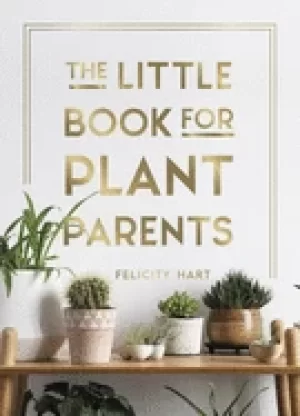 Image of little book for plant parents simple tips to help you grow your own urban j