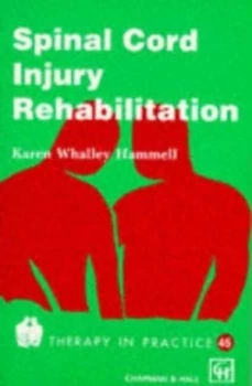 Image of Spinal Cord Injury Rehabilitation by Karen Whalley Hammell Paperback