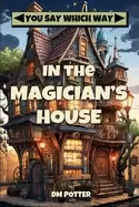 Image of in the magicians house