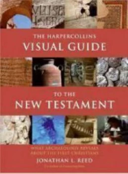Image of The Harpercollins Visual Guide to the New Testament by Jonathan L Reed Paperback