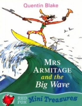 Image of Mrs Armitage and the Big Wave by Quentin Blake Paperback