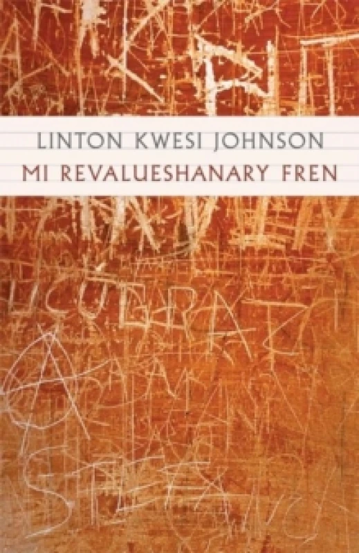 Image of Mi Revalueshanary Fren by Linton Kwesi Johnson Book