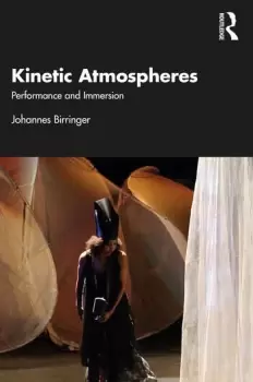 Image of Kinetic AtmospheresPerformance and Immersion