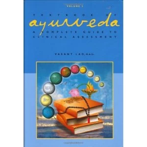 Image of Textbook of Ayurveda: Volume 2 - A Complete Guide to Clinical Assessment by Vasant Lad (Hardback, 2006)