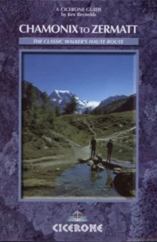 Image of Chamonix to Zermatt by Kev Reynolds Paperback