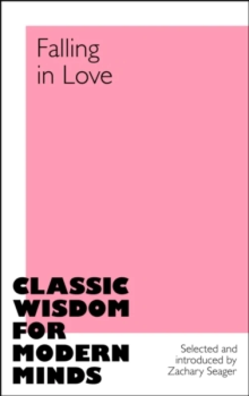 Image of Falling in Love. Hardback. By Zachary Seager, Zachary Seager Books