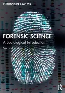 Image of Forensic Science : A Sociological Introduction