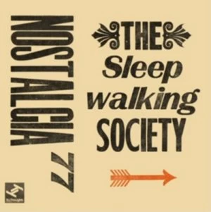 image of The Sleepwalking Society by Nostalgia 77 CD Album