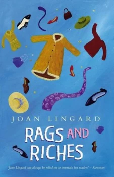 Image of Rags and Riches by Joan Lingard Paperback