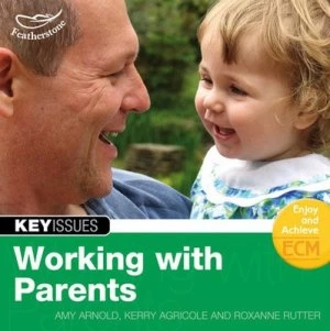 Image of Working with Parents by Amy Arnold Book