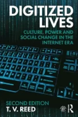 Image of digitized lives culture power and social change in the internet era