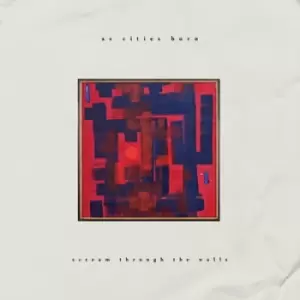 Image of Scream Through the Walls by As Cities Burn CD Album
