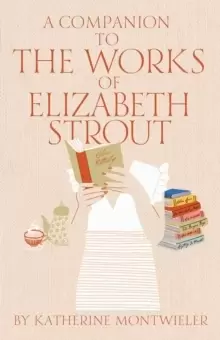 Image of A Companion to the Works of Elizabeth Strout