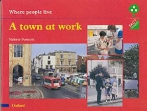 Image of A Town at Work by Valerie Fawcett Paperback