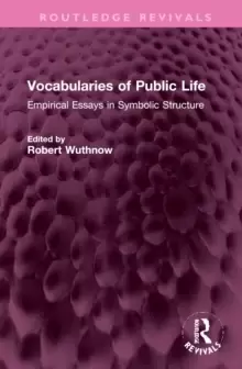 Image of Vocabularies of Public Life : Empirical Essays in Symbolic Structure
