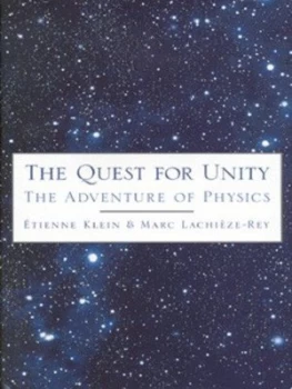 Image of The Quest for Unity by Etienne Klein Hardback