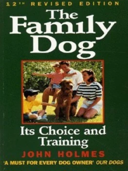 Image of The Family Dog by John Holmes Book