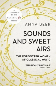 Image of Sounds and sweet airs by Anna R Beer