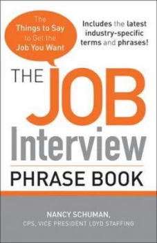 Image of The Job Interview Phrase Book by Nancy Schuman Paperback