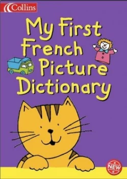 Image of My First French Picture Dictionary by Nick Sharratt Hardback