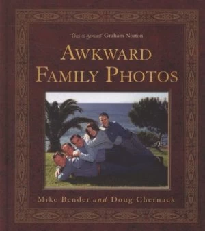 Image of Awkward Family Photos by Mike Bender Hardback