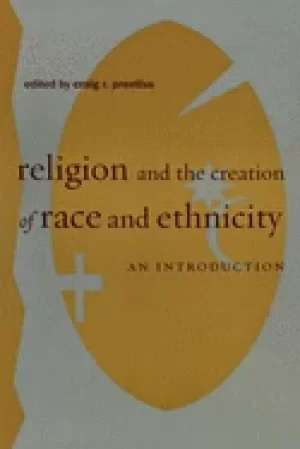 Image of religion and the creation of race and ethnicity an introduction