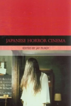 Image of Japanese Horror Cinema by Jay Mcroy Paperback