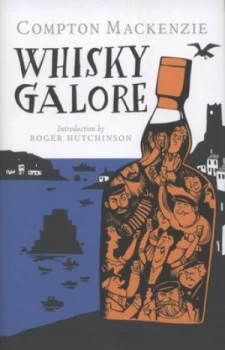 Image of Whisky Galore by Compton Mackenzie Hardback