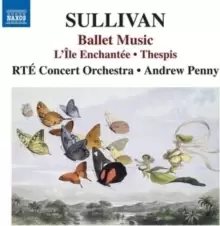 Image of Sullivan: Ballet Music