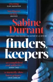 Image of Finders, Keepers : The new suspense thriller about dangerous neighbours, guaranteed to keep you hooked in 2022