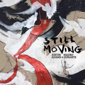 image of Still Moving by Justin Adams & Mauro Durante CD Album