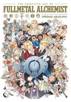 Image of The Complete Art of Fullmetal Alchemist by Hiromu Arakawa