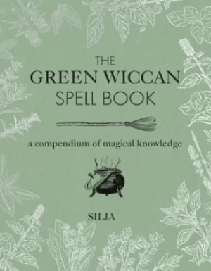 Image of The green Wiccan spell book by Silja