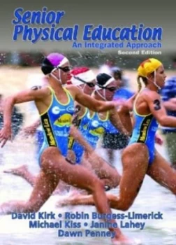 Image of Senior Physical Education by David Kirk Paperback