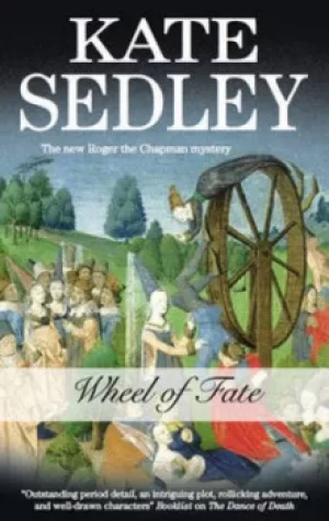 Image of Wheel of fate by Kate Sedley