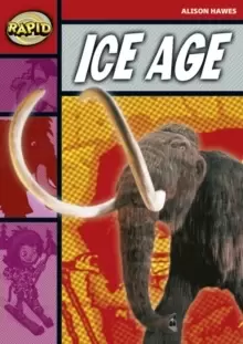 Image of Rapid Reading: Ice Age (Stage 2, Level 2B)