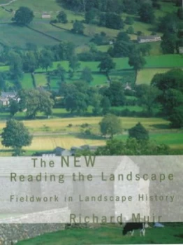 Image of The New Reading the Landscape by Richard Muir Paperback