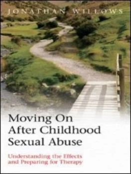 Image of Moving on After Childhood Sexual Abuse by Jonathan Willows Paperback