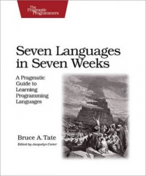 Image of Seven Languages in Seven Weeks by Bruce a Tate Book