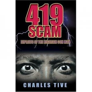 Image of 419 Scam by Charles Tive Paperback
